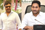 Chiranjeevi ticket pricing GO, Chiranjeevi with YS Jagan, chiranjeevi and ys jagan to meet again, Ys jaganmohan reddy