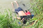 mexico, El Salvador family, shocking photo of drowned father and daughter highlights perils facing by many migrants, U s mexico border