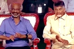 NTR's Centenary Celebrations updates, NTR's Centenary Celebrations news, rajinikanth lauds ntr, N chandrababu naidu