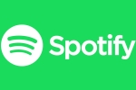 Spotify latest, Spotify new updates, spotify reportedly removes nefarious accounts, Song