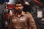 Ghazi, Rana Daggubati news, ghazi expected to be tax free, Kay kay